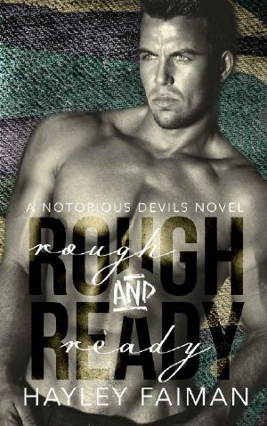 [Notorious Devils MC 05] • Rough & Ready